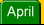 April