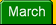 March